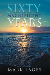 Cover Sixty Magnificent Years
