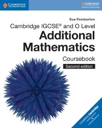 Cover Cambridge IGCSE(TM) and O Level Additional Mathematics Coursebook Digital Edition