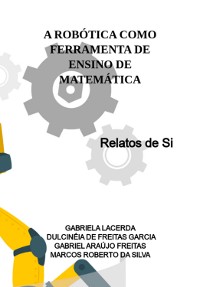 Cover A Robótica Como Ferramenta De Ensino De Matemática