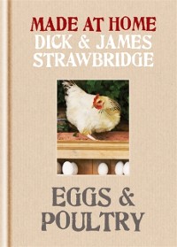 Cover Made at Home: Eggs & Poultry