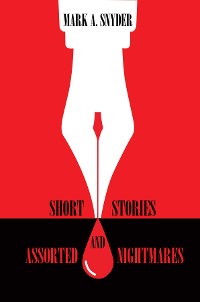 Cover Short Stories and Assorted Nightmares