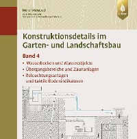 Cover Konstruktionsdetails im Garten- und Landschaftsbau - Band 4