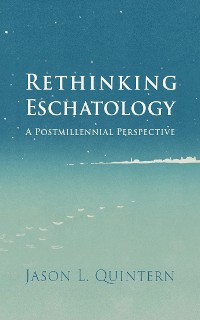 Cover Rethinking Eschatology