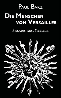 Cover Die Menschen von Versailles