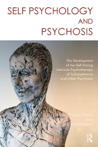 Cover Self Psychology and Psychosis