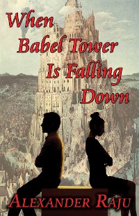 Cover When Babel Tower Is Falling Down