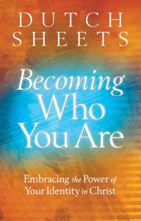 Cover Becoming Who You Are