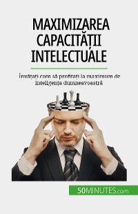Cover Maximizarea capacității intelectuale
