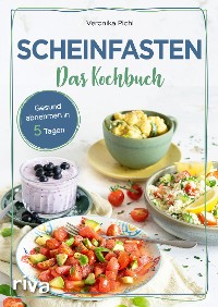 Cover Scheinfasten – Das Kochbuch