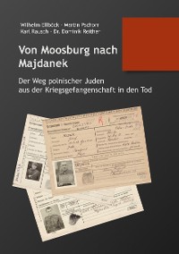 Cover Von Moosburg nach Majdanek
