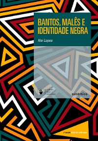 Cover Bantos, malês e identidade negra