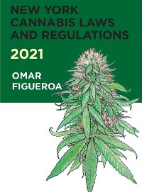 Cover New York Cannabis Laws and Regulations 2021