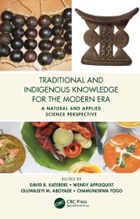 Cover Traditional and Indigenous Knowledge for the Modern Era