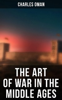 Cover The Art of War in the Middle Ages