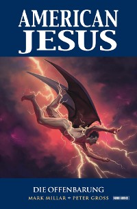 Cover American Jesus (Band 3) - Die Offenbarung