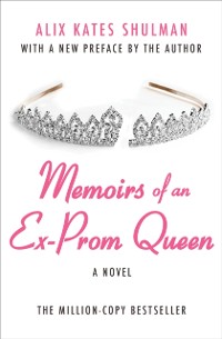 Cover Memoirs of an Ex-Prom Queen