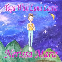 Cover Yoga With Luna Lastic (Inspirational Yoga For Kids, Toddler Books, Kids Books, Kindergarten Books, Baby Books, Kids Book, Yoga Books For Kids, Ages 2-8, Kids Books, Yoga Books For Kids, Kids Books)