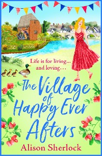 Cover The Village of Happy Ever Afters