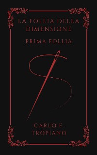 Cover La Follia Della Dimensione