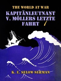 Cover Kapitänleutnant v. Möllers letzte Fahrt