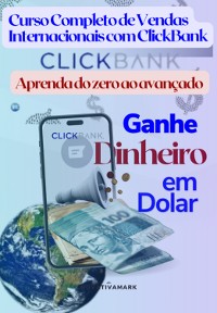 Cover Curso Completo De Vendas Internacionais Com Clickbank