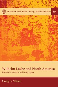 Cover Wilhelm Loehe and North America