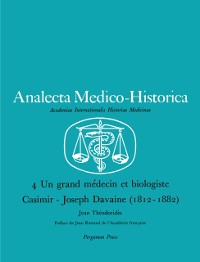 Cover Un Grand Medecin et Biologiste Casimir-Joseph Davaine (1812-1882)