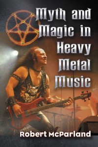 Cover Myth and Magic in Heavy Metal Music