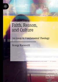Cover Faith, Reason, and Culture