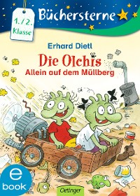 Cover Die Olchis. Allein auf dem Müllberg