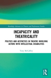 Cover Incapacity and Theatricality