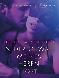 Cover In der Gewalt meines Herrn: Erika Lust-Erotik