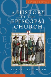 Cover History of the Episcopal Church - Revised Edition