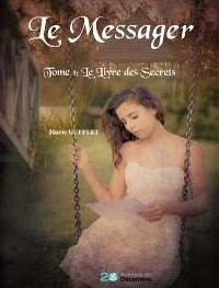 Cover Le Messager - tome 1