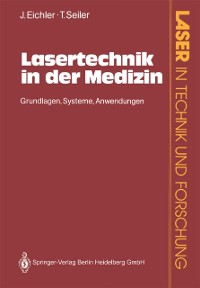 Cover Lasertechnik in der Medizin