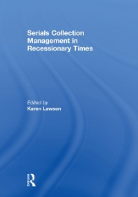 Cover Serials Collection Management in Recessionary Times