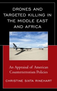 Cover Drones and Targeted Killing in the Middle East and Africa