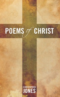 Cover Poems of Christ