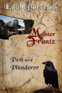 Cover Meister Frantz - Pest und Plünderer