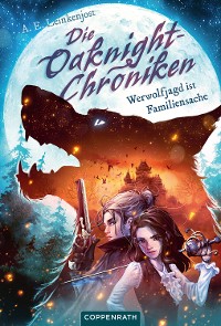 Cover Die Oaknight-Chroniken (Bd. 1)