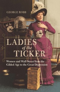 Cover Ladies of the Ticker