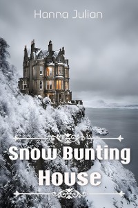 Cover Snow Bunting House