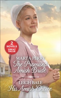 Cover Promised Amish Bride and His Amish Choice