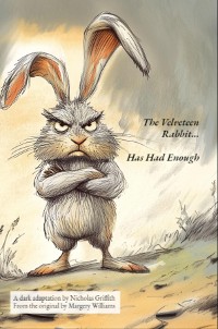 Cover The Velveteen Rabbit (Has Had Enough)