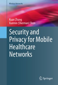 Cover Security and Privacy for Mobile Healthcare Networks