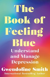 Cover The Book of Feeling Blue