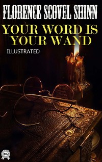 Cover Your Word is Your Wand. Illustrated