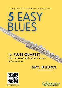 Cover Drums optional part "5 Easy Blues" Flute Quartet