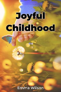 Cover Joyful Childhood