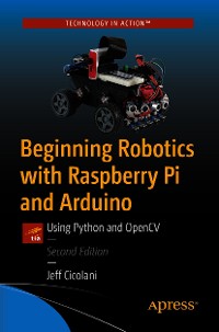 Cover Beginning Robotics with Raspberry Pi and Arduino